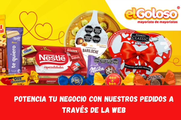 ¡Potencia tu negocio con El Goloso: Tu Mayorista Online de Confianza!